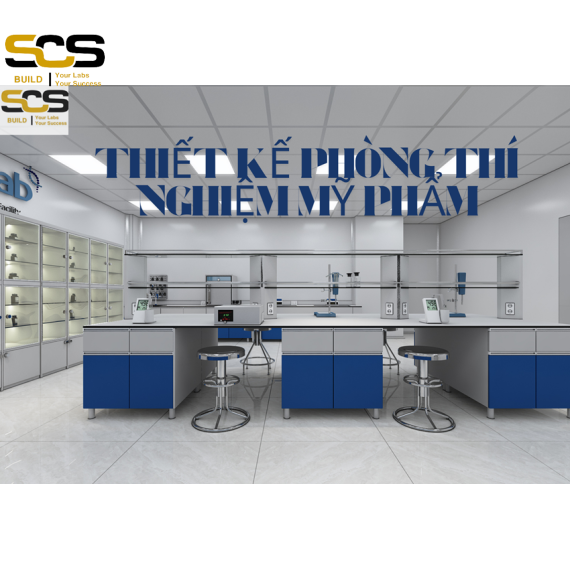 Thiết kế phòng thí nghiệm mỹ phẩm chuyên nghiệp: Đẹp Hiệu quả - Đúng chuẩn
